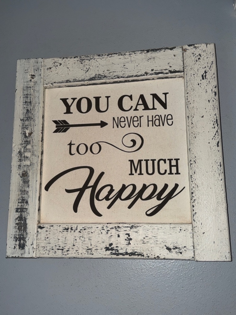 Rustic White Framed 'You Can Never Have Too Much Happy' Wall Art from Buccee’s